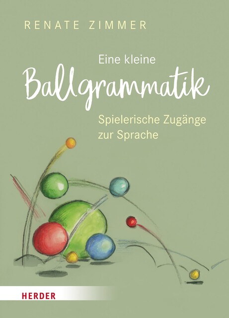 Eine kleine Ballgrammatik, Renate Zimmer