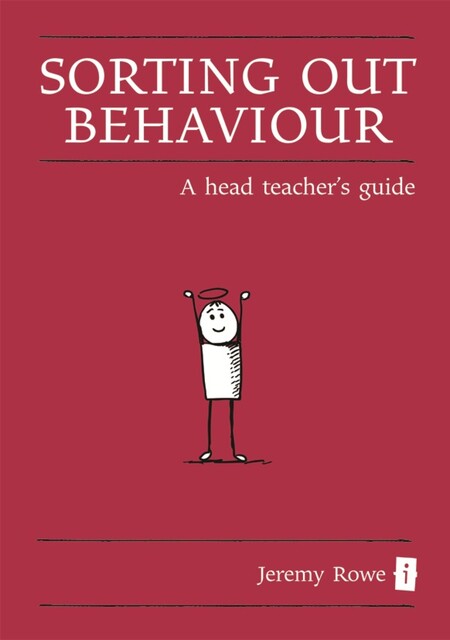 Sorting Out Behaviour, Jeremy Rowe