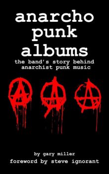 anarcho punk music, Gary Miller
