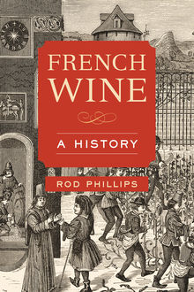 French Wine, Rod Phillips