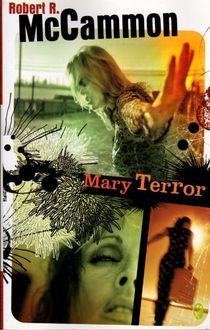 Mary Terror, Robert R.McCammon