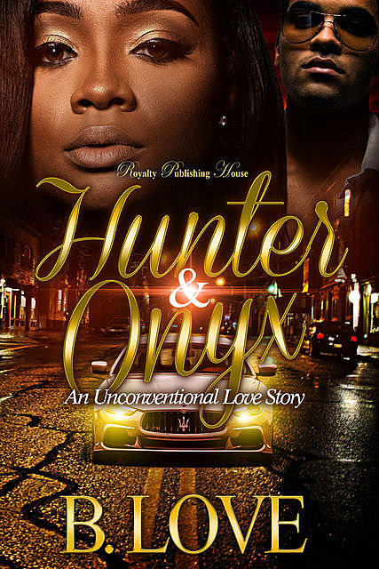 Hunter & Onyx, B. Love