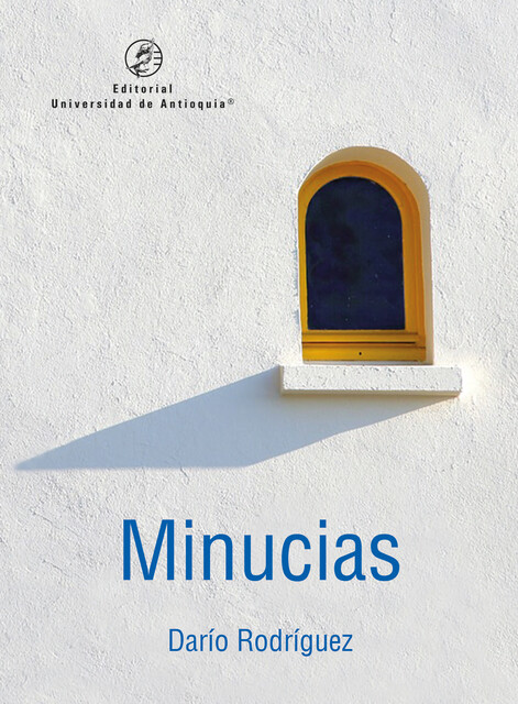 Minucias, Darìo Rodrìguez