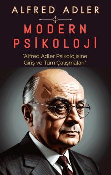 Modern Psikoloji, Alfred Adler