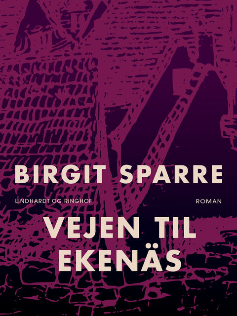 Vejen til Ekenäs, Birgit Sparre