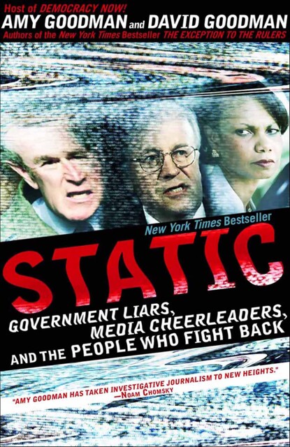 Static, Amy Goodman