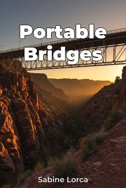 Portable Bridges, Sabine Lorca