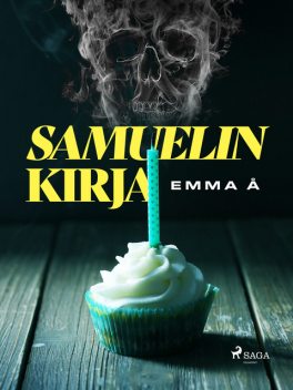 Samuelin kirja, Emma Å