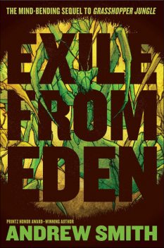 Exile from Eden, Andrew Smith