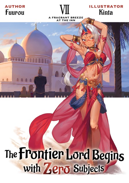 The Frontier Lord Begins with Zero Subjects: Volume 7, Fuurou