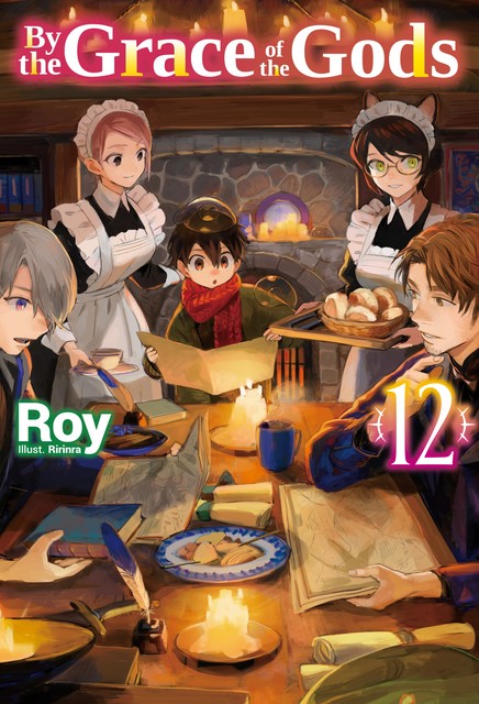 By the Grace of the Gods: Volume 12, Roy
