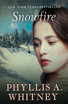 Snowfire, Phyllis Whitney