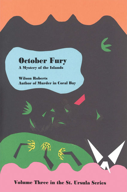October Fury, Wilson Roberts