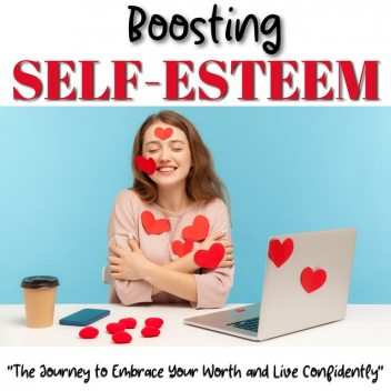 Boosting Self-Esteem, Rose Adams