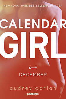 Calendar Girl: December, Audrey Carlan