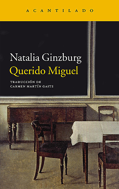 Querido Miguel, Natalia Ginzburg