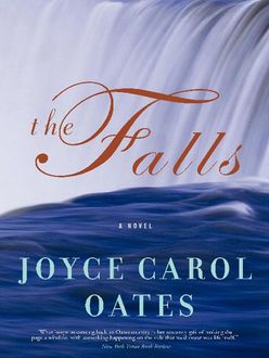 The Falls, Joyce Carol Oates