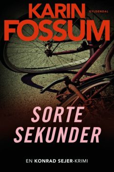 Sorte sekunder, Karin Fossum