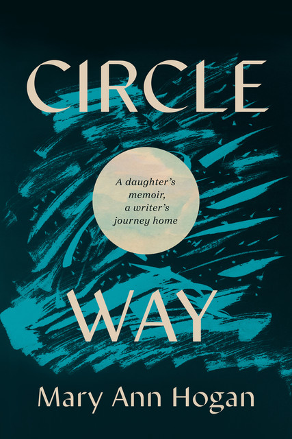 Circle Way, Mary Hogan