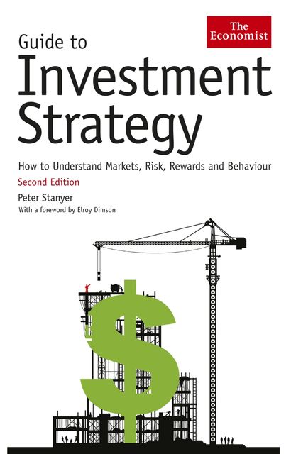 The Economist Guide To Investment Strategy, Peter Stanyer