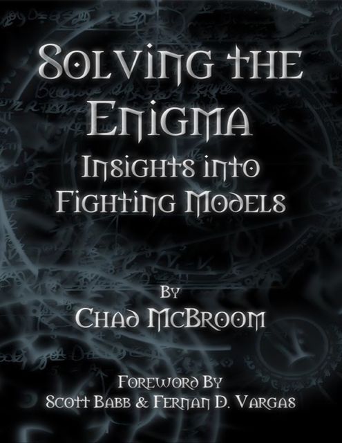 Solving the Enigma: Insights Into Fighting Models, Chad McBroom