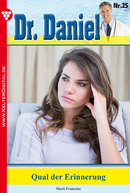 Dr. Daniel Classic 25 – Arztroman, Marie Françoise