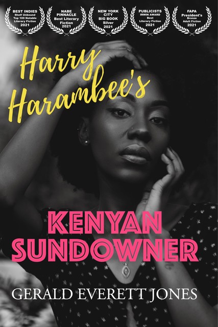 Harry Harambee's Kenyan Sundowner, Gerald Everett Jones