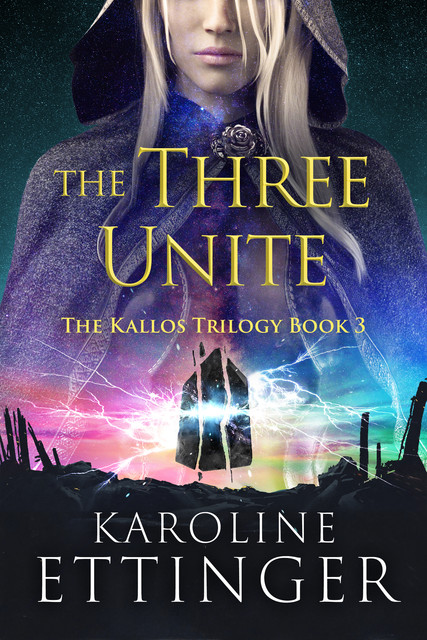 The Three Unite, Karoline Ettinger