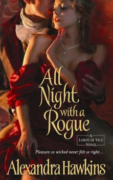 All Night With A Rogue, Alexandra Hawkins