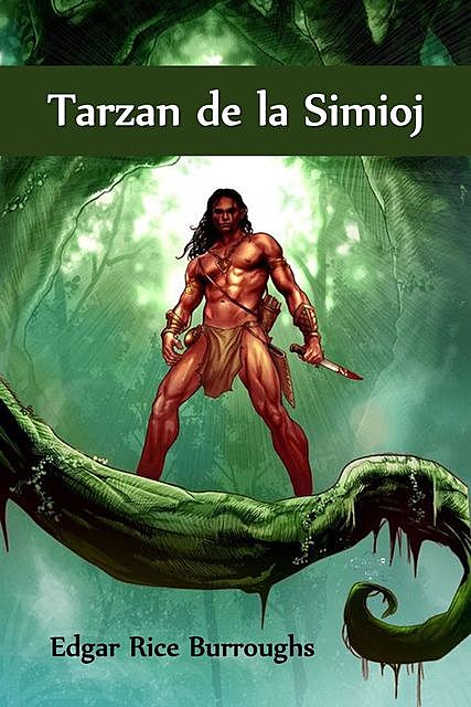 Tarzan de la Simioj, Edgar Rice Burroughs