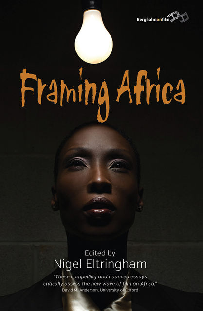 Framing Africa, Nigel Eltringham