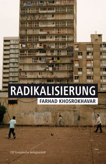 Radikalisierung, Farhad Khosrokhavar