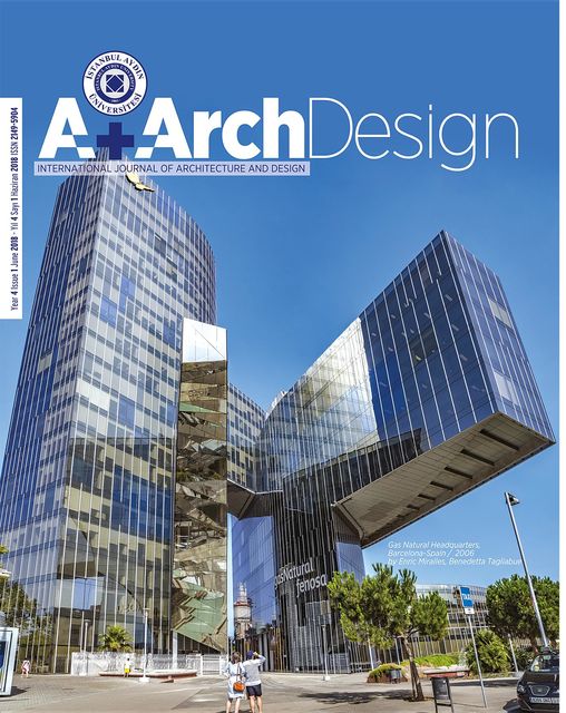 Istanbul Aydın University International Journal of Architecture and Design, Ayşe SIREL