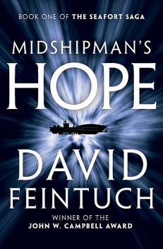 Midshipman's Hope, David Feintuch