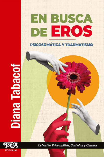 En busca de eros, Diana Tabacof