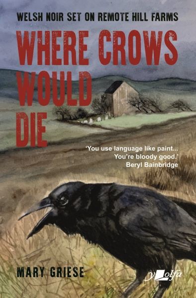 Where Crows Would Die, Mary Griese