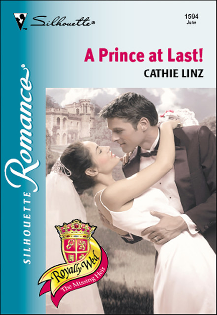 A Prince at Last, Cathie Linz