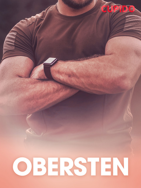 Obersten – erotiske noveller, Cupido