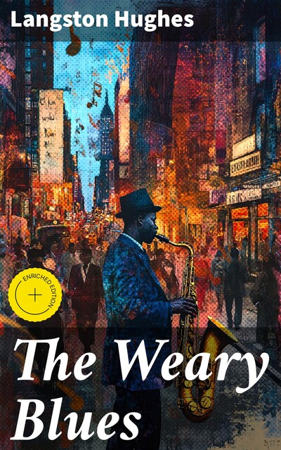 The Weary Blues, Langston Hughes