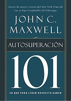 Autosuperación 101, Maxwell John