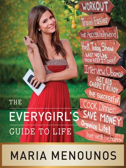 The EveryGirl’s Guide to Life, Maria Menounos