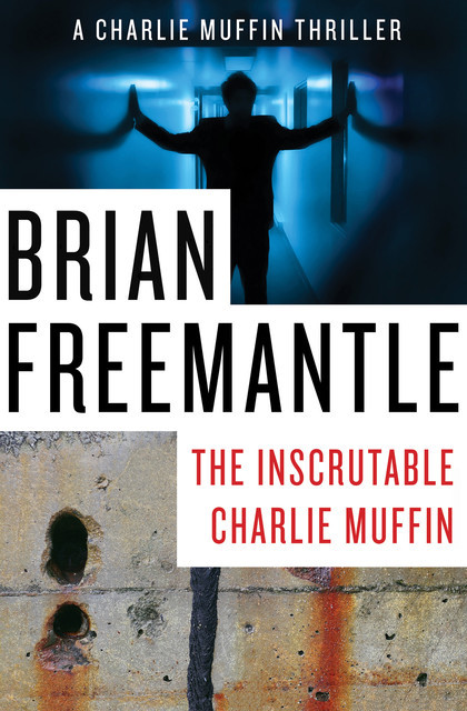 The Inscrutable Charlie Muffin, Brian Freemantle