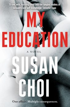 My Education, Susan Choi