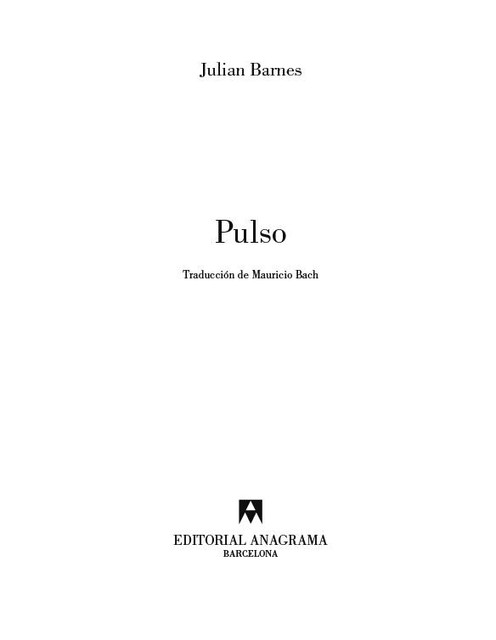 Pulso, Julian Barnes