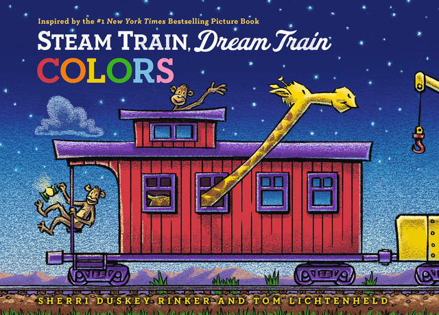 Steam Train, Dream Train Colors, Sherri Duskey Rinker