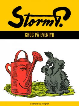 Storm P. – Grog på eventyr og andre fortællinger, Storm P.