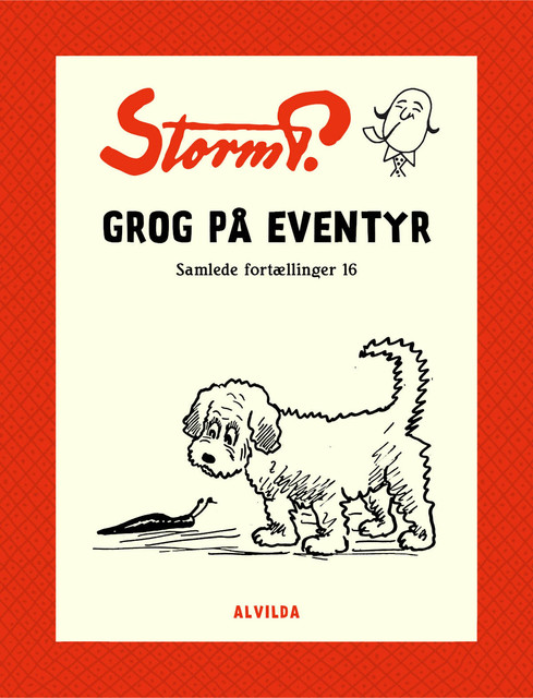 Storm P. – Grog på eventyr og andre fortællinger, Storm P.