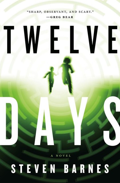 Twelve Days, Steven Barnes
