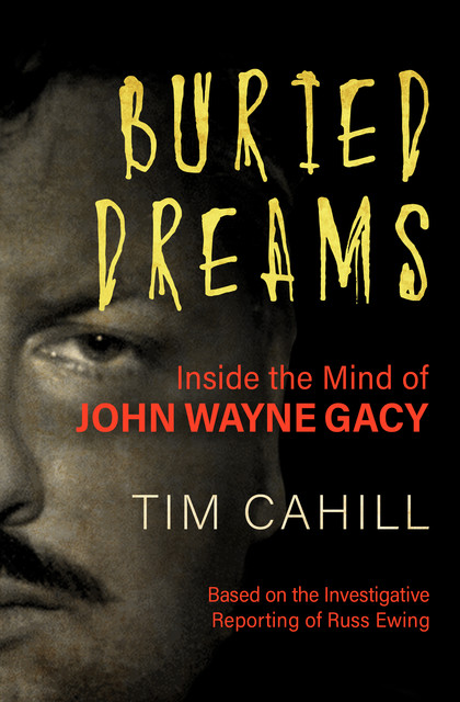 Buried Dreams, Tim Cahill