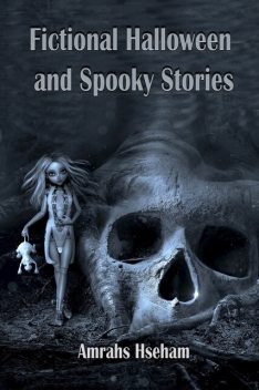 Fictional Halloween and Spooky Stories, Atina Amrahs